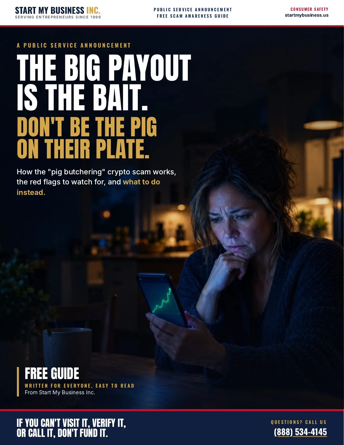 Page 1 of 9, Cover: The big payout is the bait. Don't be the pig on their plate.